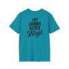 Vinyl Lover Unisex Softstyle T-Shirt - Life Sounds Better on Vinyl - Thumbnail Image 44