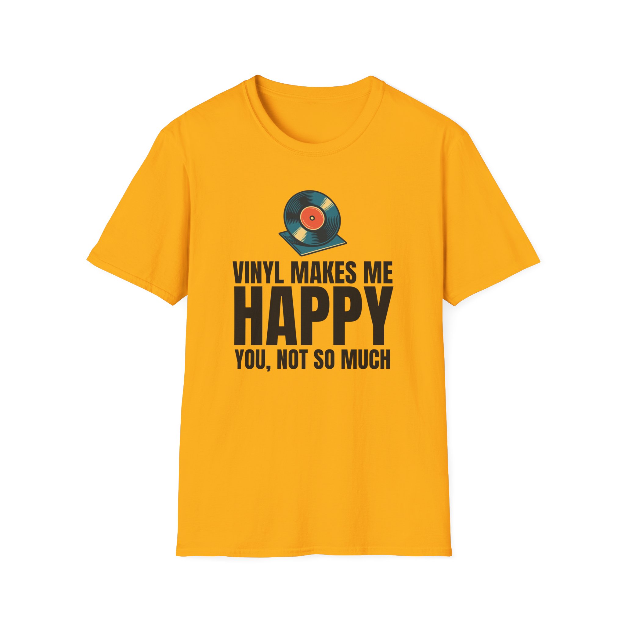 Vinyl Makes Me Happy Unisex T-Shirt - Image 21