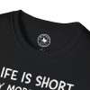 Life Is Short Buy More Records T-Shirt — Vinyl Lover Tee - Thumbnail Image 11