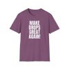 Make Drops Great Again Unisex T-Shirt - Thumbnail Image 69