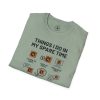 Things I Do In My Spare Time T-Shirt — Funny Hobbies Graphic Tee - Thumbnail Image 70