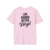 Vinyl Lover Unisex Softstyle T-Shirt - Life Sounds Better on Vinyl - Thumbnail Image 52