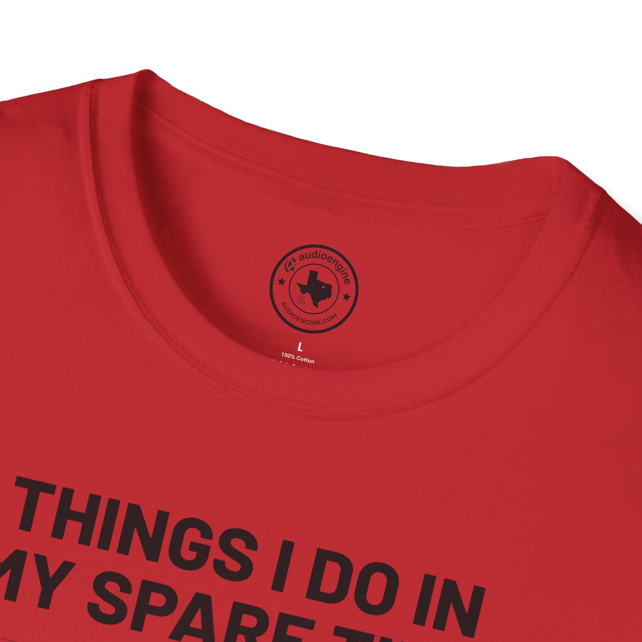 Things I Do In My Spare Time T-Shirt — Funny Hobbies Graphic Tee - Image 124
