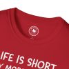 Life Is Short Buy More Records T-Shirt — Vinyl Lover Tee - Thumbnail Image 107