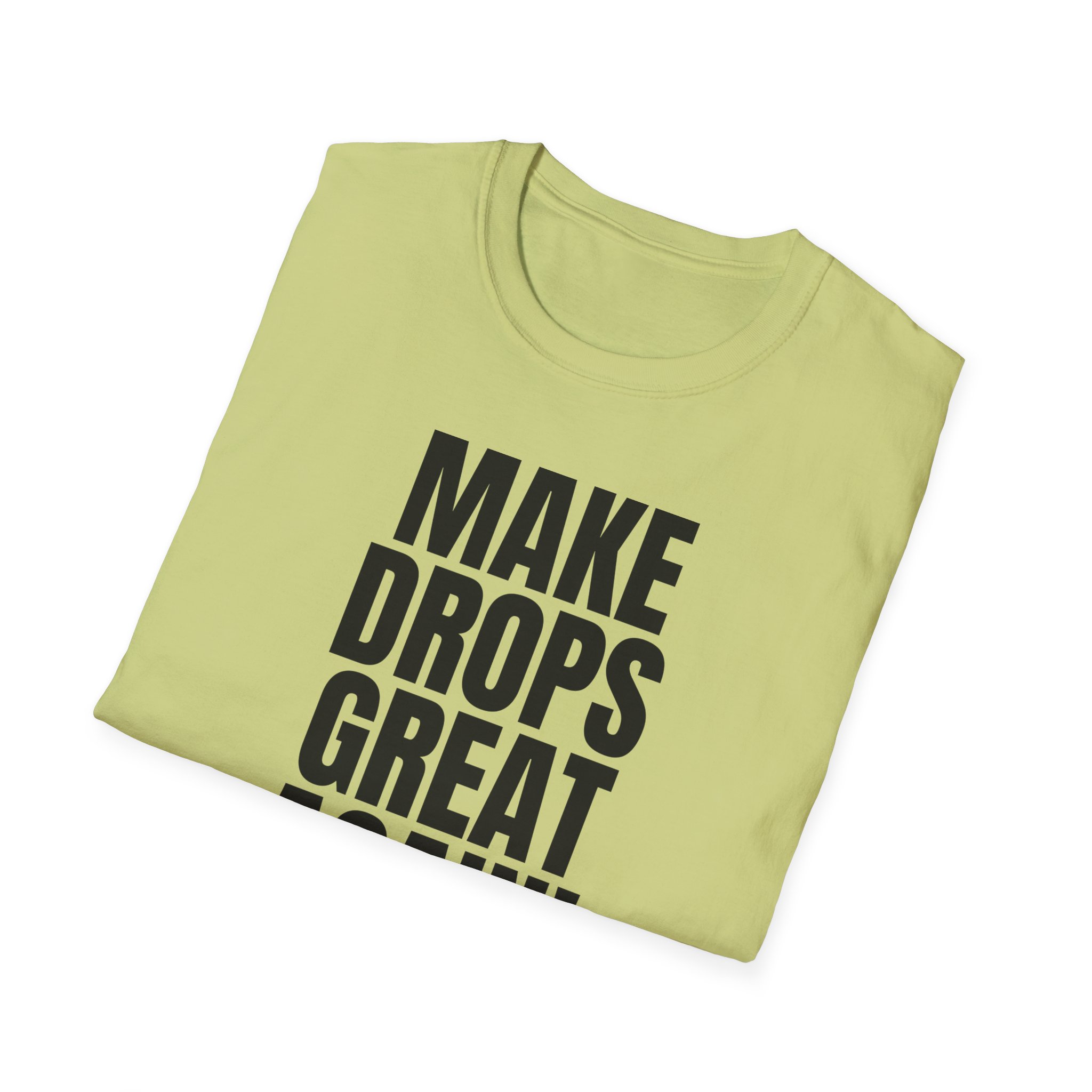 Make Drops Great Again! Unisex Softstyle T-Shirt - Image 34