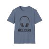 Funny Graphic Tee - Nice Cans Unisex T-Shirt for Music Lovers - Thumbnail Image 37
