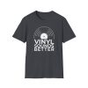 Vinyl Sounds Better T-Shirt — Retro Record Lover Tee - Thumbnail Image 65