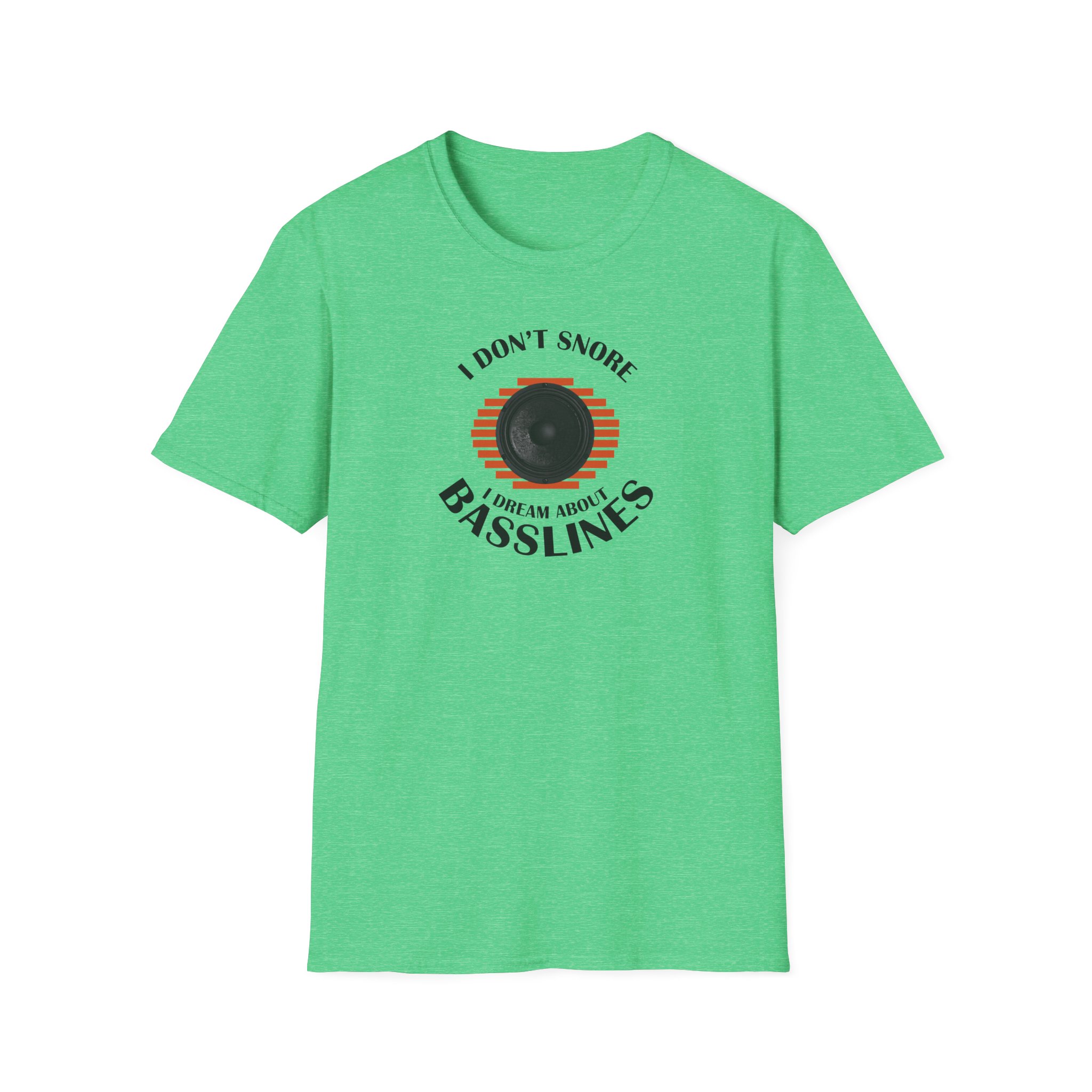 Basslines T-Shirt — “I Don't Snore, I Dream About Basslines” Music Lover Tee - Image 71
