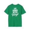 Vinyl Music Lover T-Shirt - Life Sounds Better on Vinyl - Thumbnail Image 28