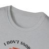 Basslines T-Shirt — “I Don't Snore, I Dream About Basslines” Music Lover Tee - Thumbnail Image 43