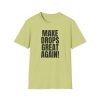 Make Drops Great Again! Unisex Softstyle T-Shirt - Thumbnail Image 31