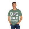 Copy of Big DAC Energy Graphic Tee - Thumbnail Image 11