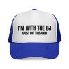 Fun DJ Trucker Cap - I'm with the DJ (Just Not This One) - Thumbnail Image 1