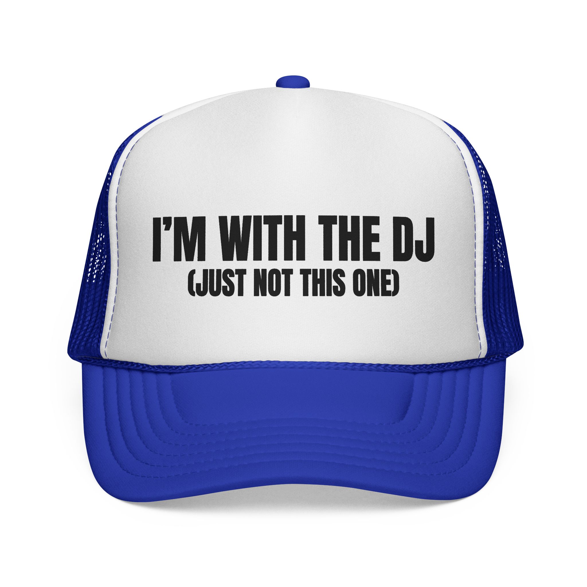 Fun DJ Trucker Cap - I'm with the DJ (Just Not This One) - Image 1