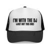 Fun DJ Trucker Cap - I'm with the DJ (Just Not This One) - Thumbnail Image 1