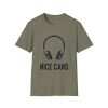 Funny Graphic Tee - Nice Cans Unisex T-Shirt for Music Lovers - Thumbnail Image 25