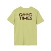 Good Times Unisex Softstyle T-Shirt - Trendy Graphic Tee for Casual Comfort - Thumbnail Image 1