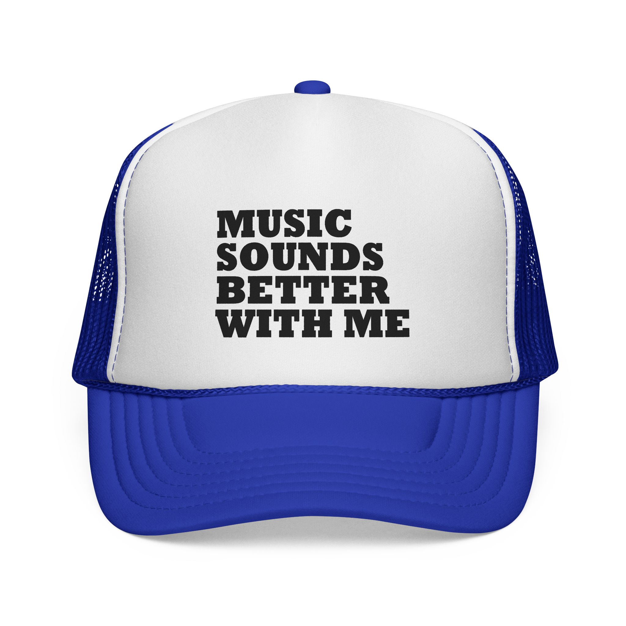 Music Vibe Trucker Cap - "Music Sounds Better With Me" - Image 1