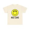 Funny Music Lover Tee - "Nice Cans" Unisex Heavy Cotton Shirt - Thumbnail Image 1