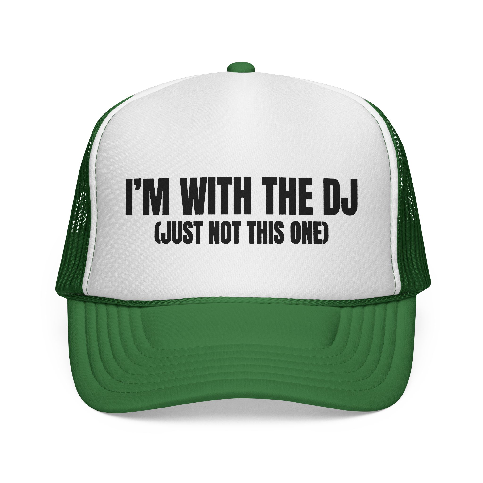 Fun DJ Trucker Cap - I'm with the DJ (Just Not This One) - Image 1