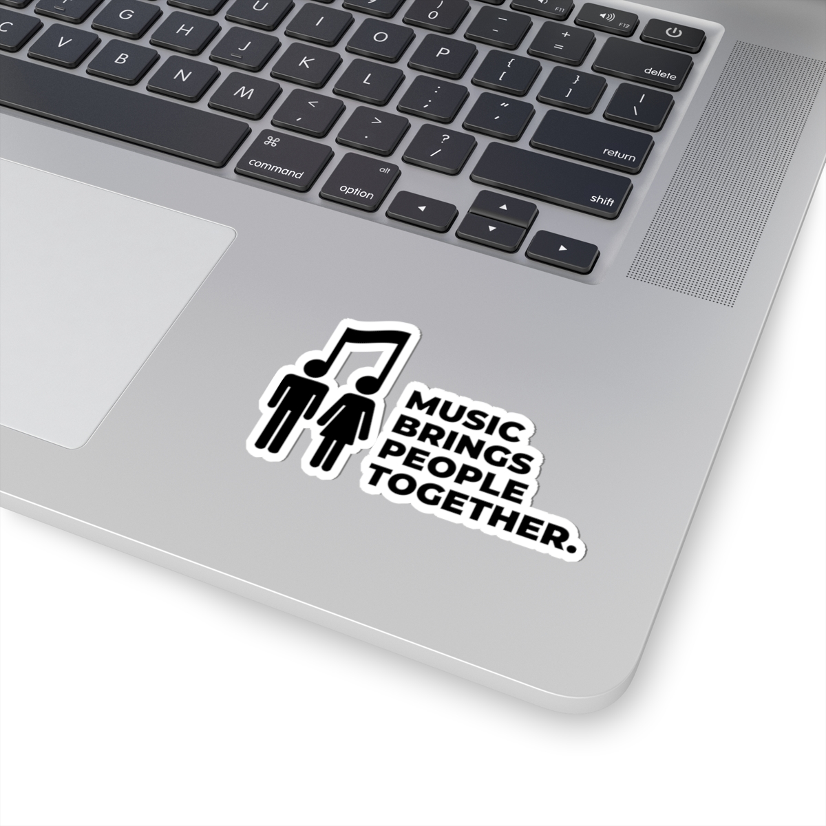 Music Brings People Together Sticker — Kiss-Cut Vinyl Decal for Laptops & Guitars - Image 1