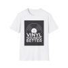 Vinyl Record Lover T-Shirt - "Vinyl Sounds Better" Unisex Softstyle Tee - Thumbnail Image 5