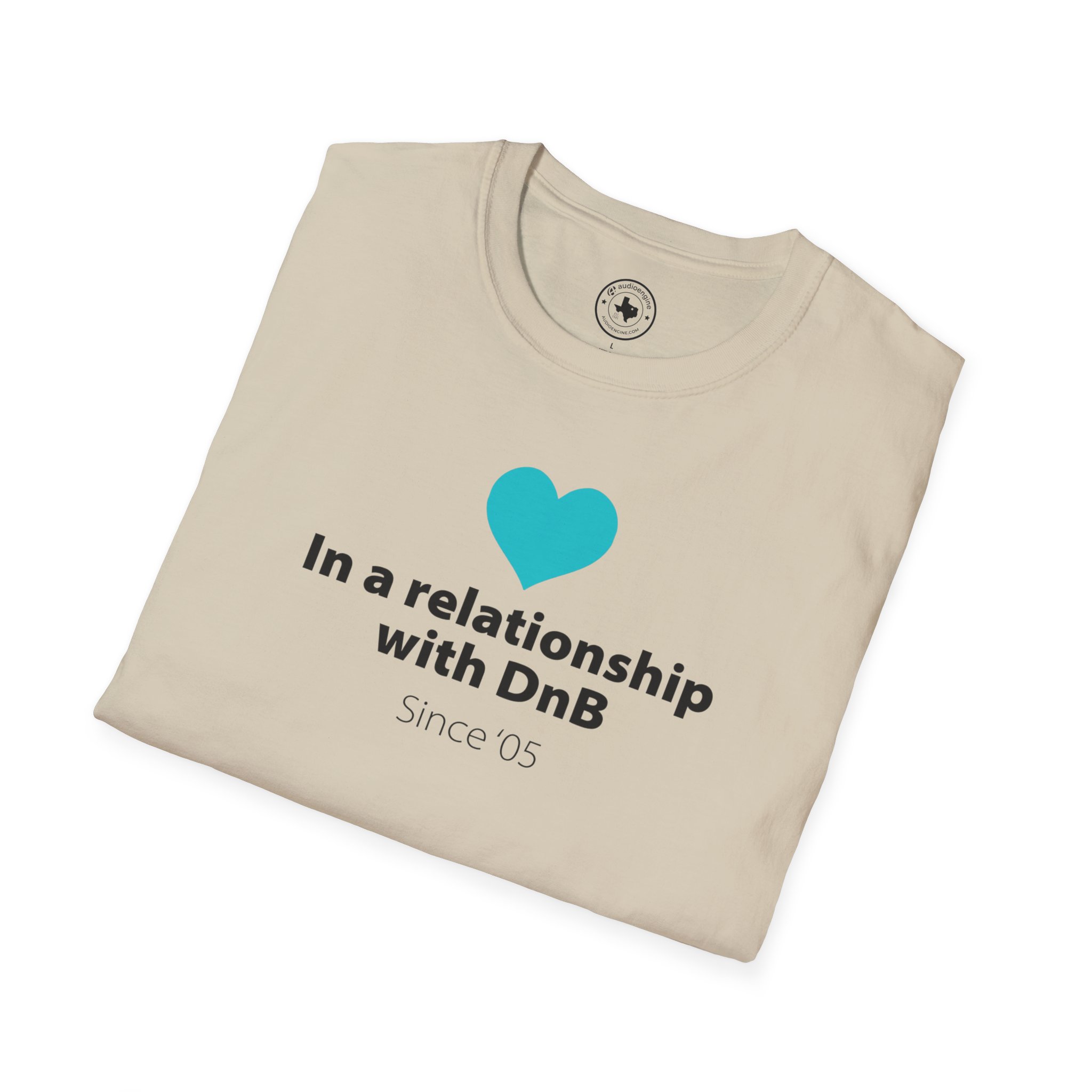 Drum & Bass "In a Relationship with DnB" T-Shirt - Image 36