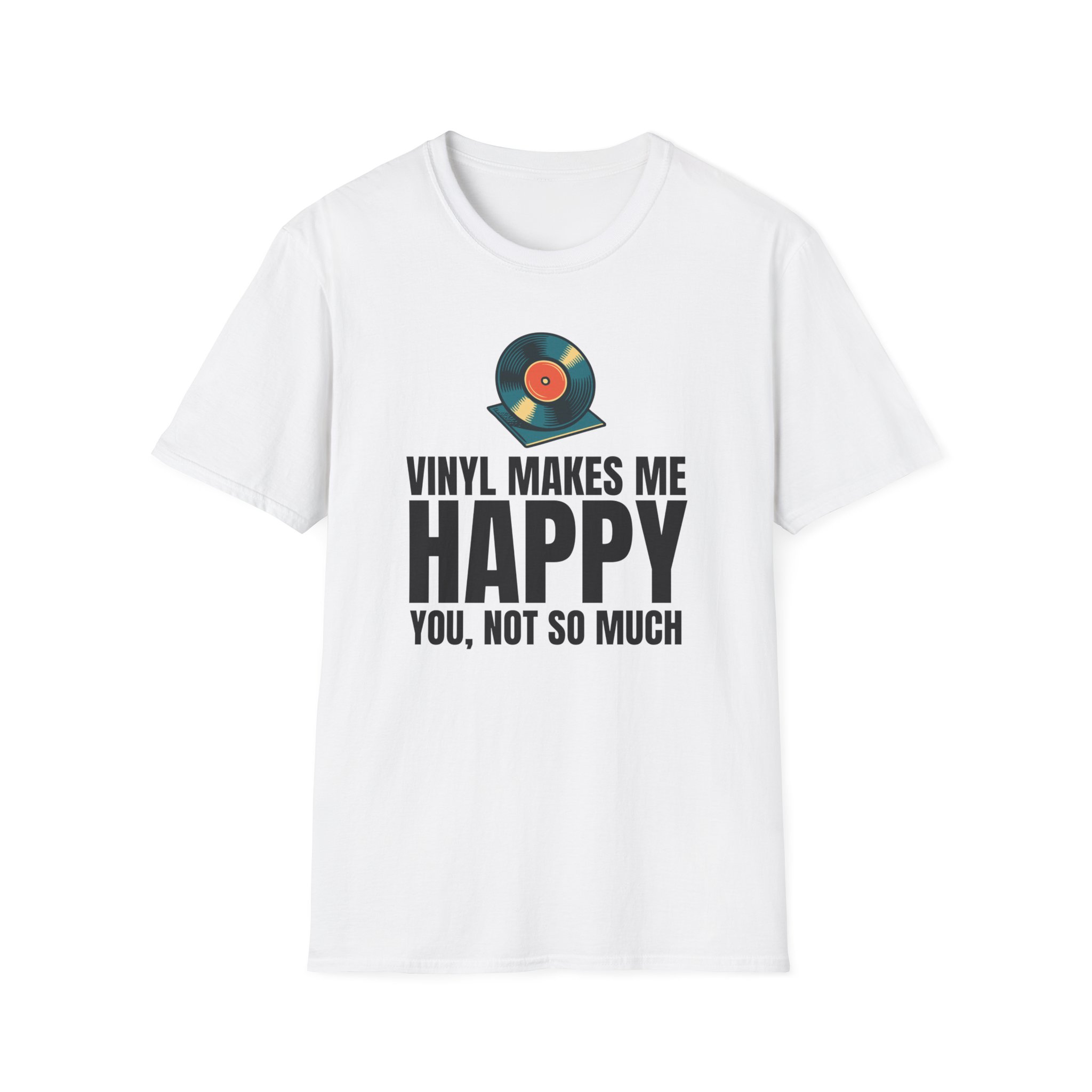 Vinyl Makes Me Happy Unisex T-Shirt - Image 6
