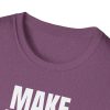 Make Drops Great Again Unisex T-Shirt - Thumbnail Image 71