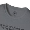 T-Shirt — “She Said ‘It’s Either Me or the Records.’ Sometimes I Miss Her.” Graphic Tee - Thumbnail Image 75