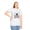 Vinyl Sounds Better Unisex T-Shirt - Thumbnail Image 6
