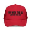 Fun DJ Trucker Cap - I'm with the DJ (Just Not This One) - Thumbnail Image 1