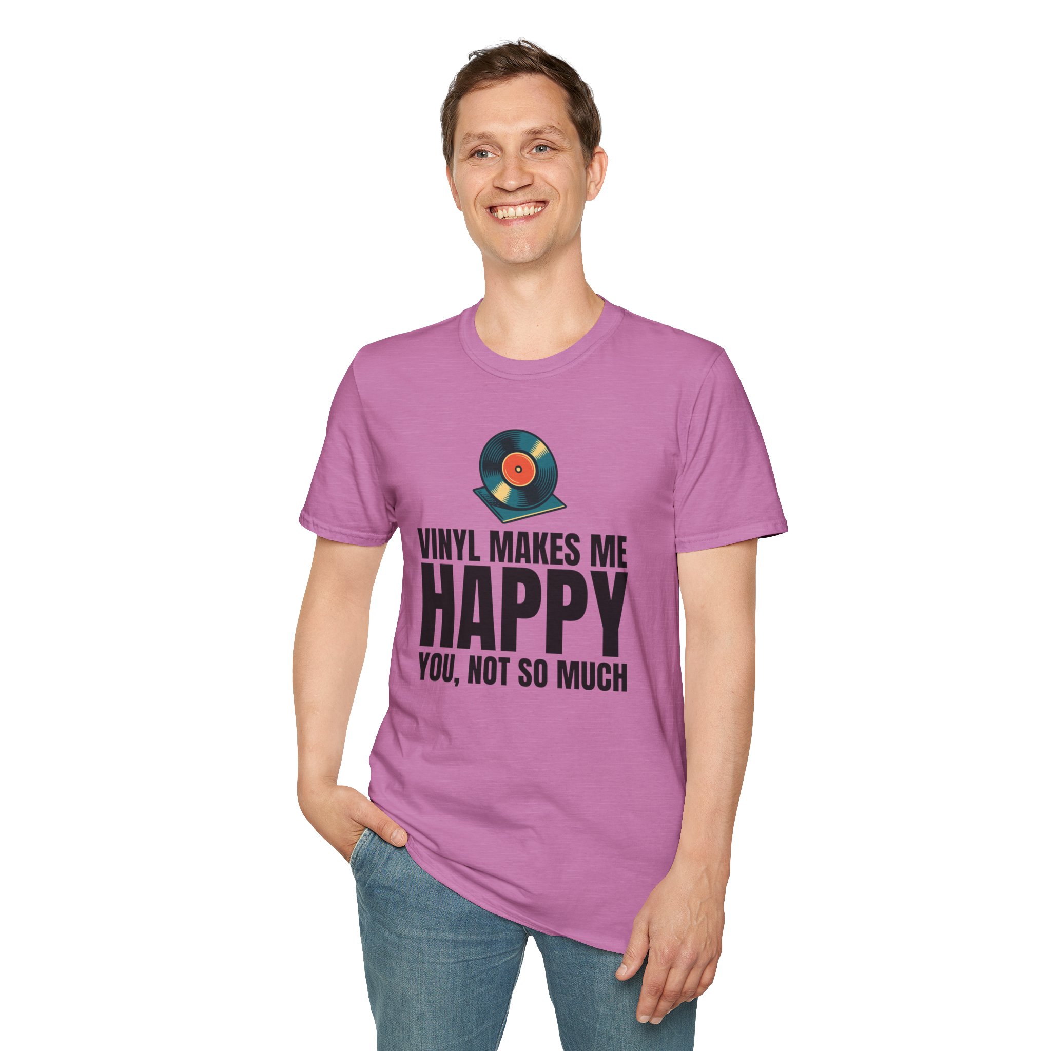 Vinyl Makes Me Happy Unisex T-Shirt - Image 65
