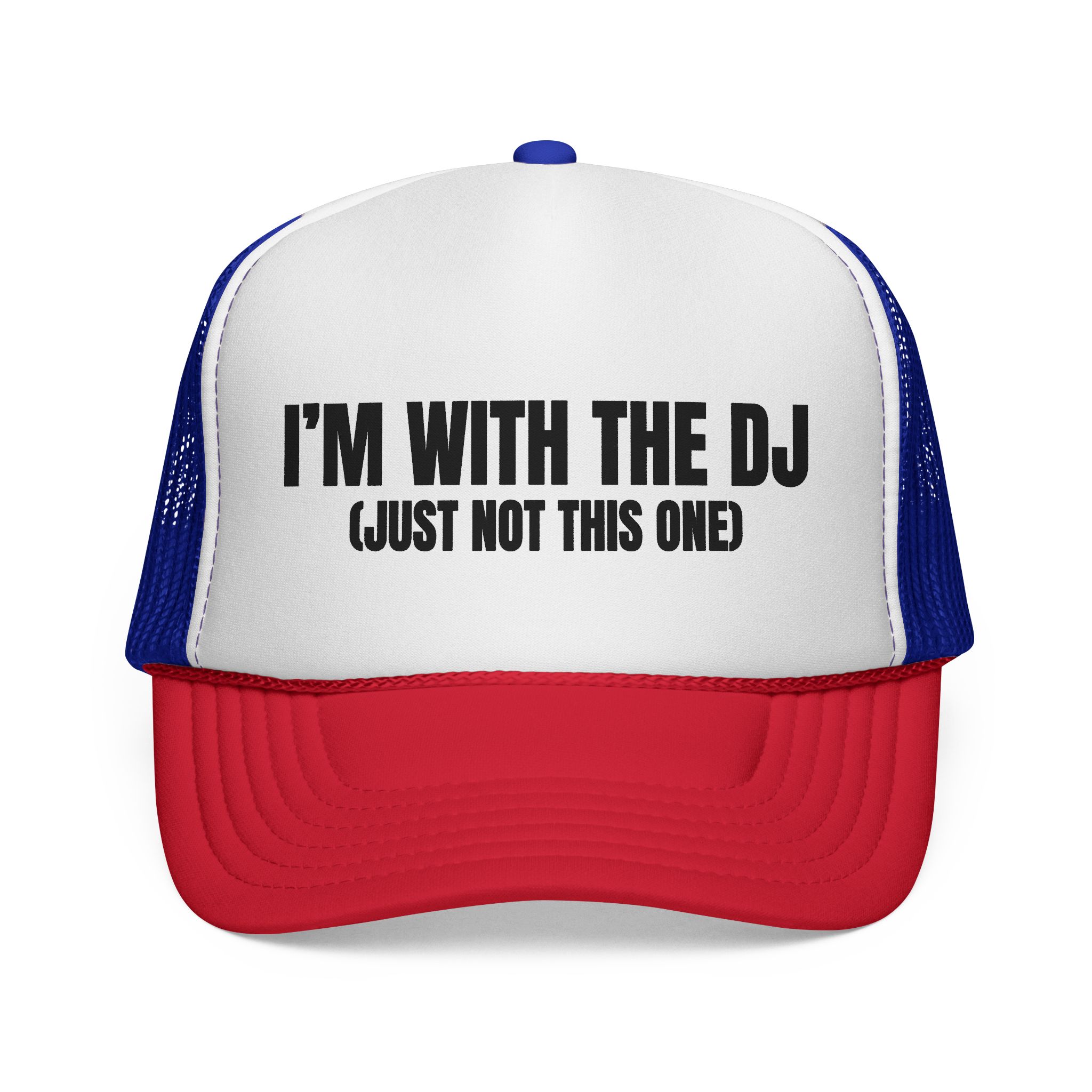 Fun DJ Trucker Cap - I'm with the DJ (Just Not This One) - Image 1