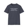 T-Shirt — “She Said ‘It’s Either Me or the Records.’ Sometimes I Miss Her.” Funny Music Lover Tee - Thumbnail Image 55