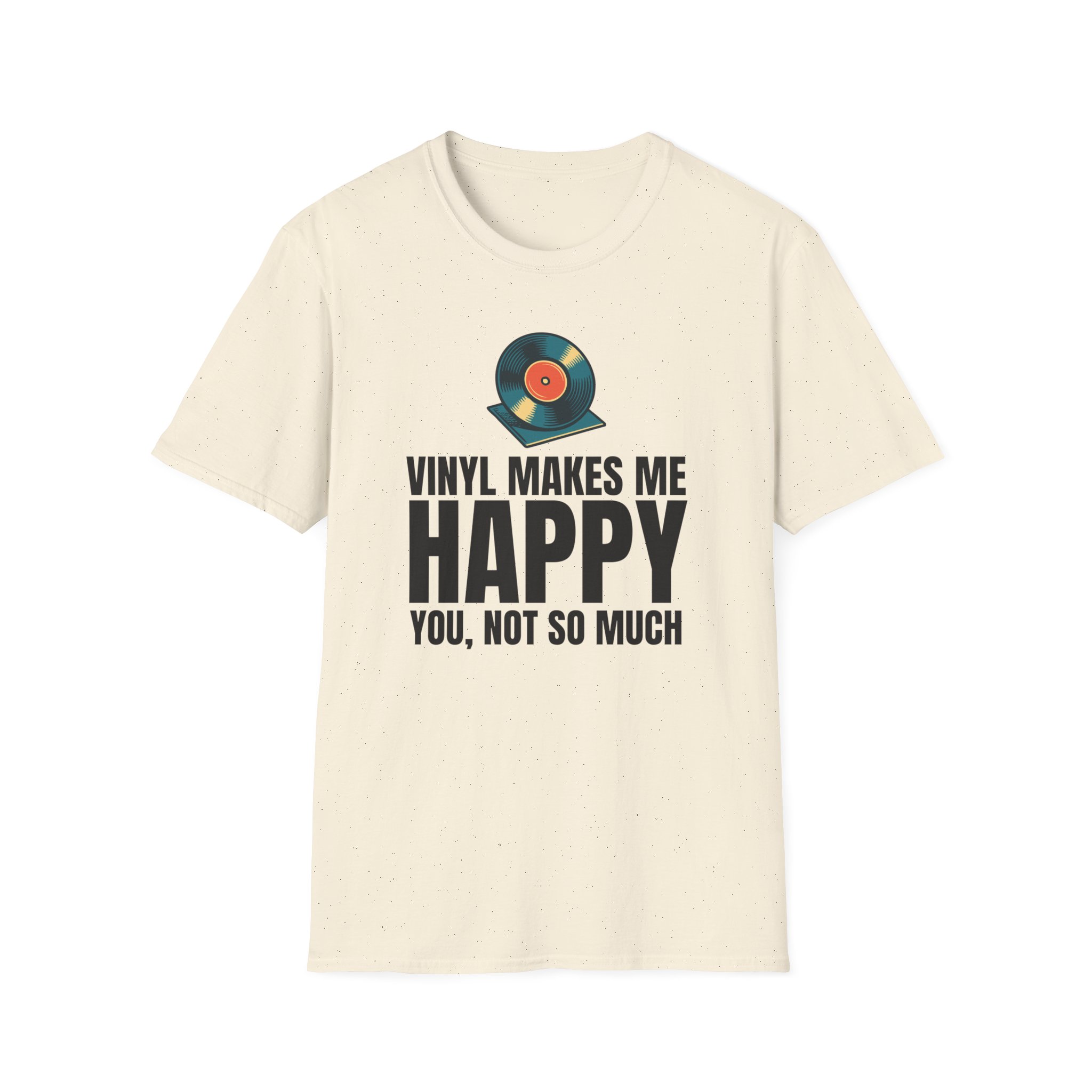 Vinyl Makes Me Happy Unisex T-Shirt - Image 26