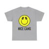 Funny Music Lover Tee - "Nice Cans" Unisex Heavy Cotton Shirt - Thumbnail Image 9