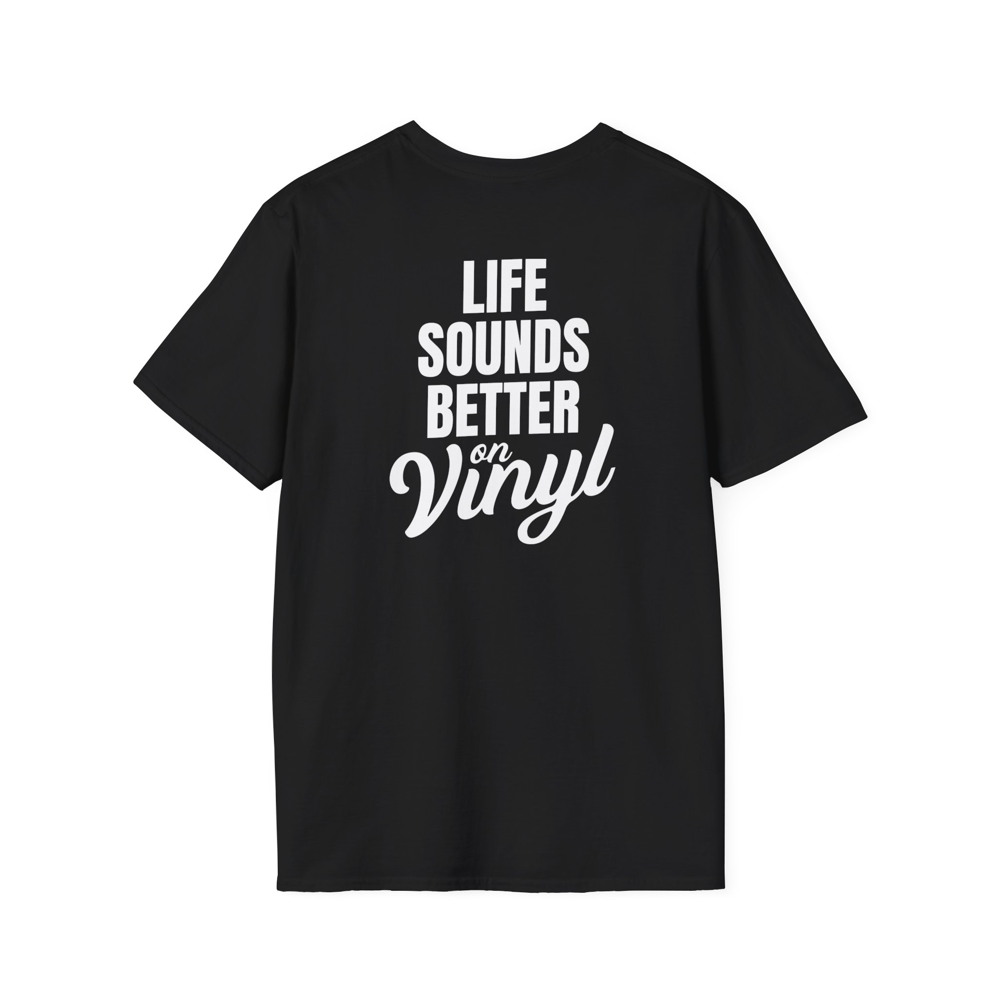 Vinyl Music Lover T-Shirt - Life Sounds Better on Vinyl - Image 1