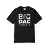 Big DAC Energy Graphic Tee - Thumbnail Image 1