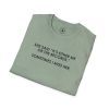 T-Shirt — “She Said ‘It’s Either Me or the Records.’ Sometimes I Miss Her.” Graphic Tee - Thumbnail Image 68