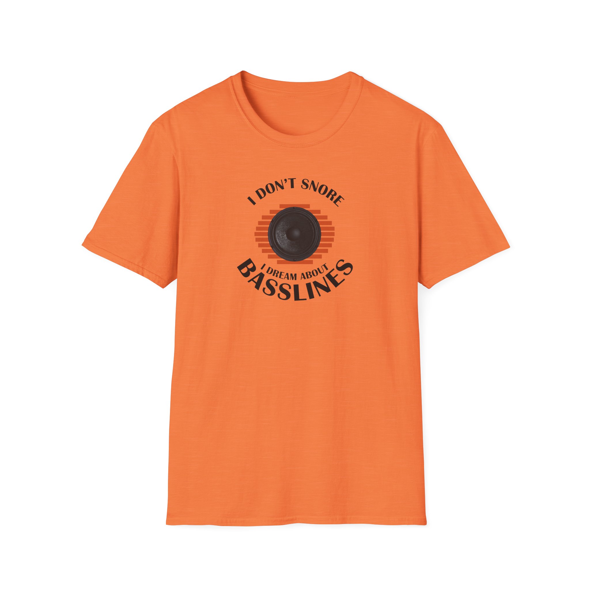 Basslines T-Shirt — “I Don't Snore, I Dream About Basslines” Music Lover Tee - Image 21