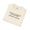 T-Shirt — “She Said ‘It’s Either Me or the Records.’ Sometimes I Miss Her.” Graphic Tee - Thumbnail Image 44