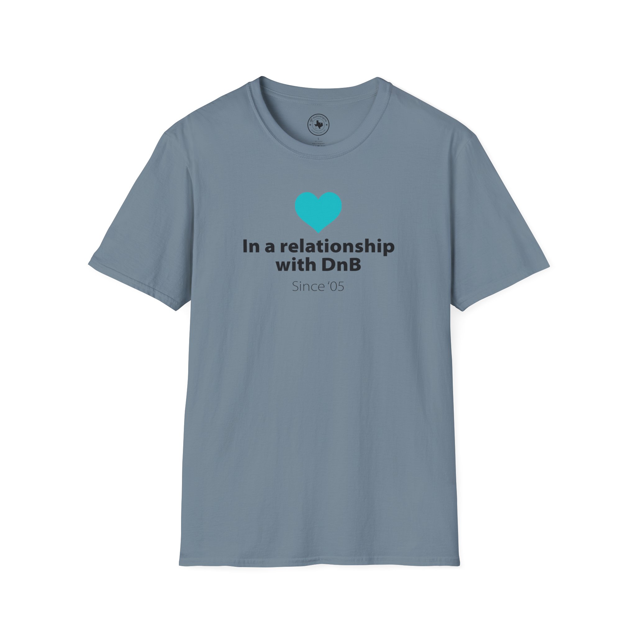 Drum & Bass "In a Relationship with DnB" T-Shirt - Image 81
