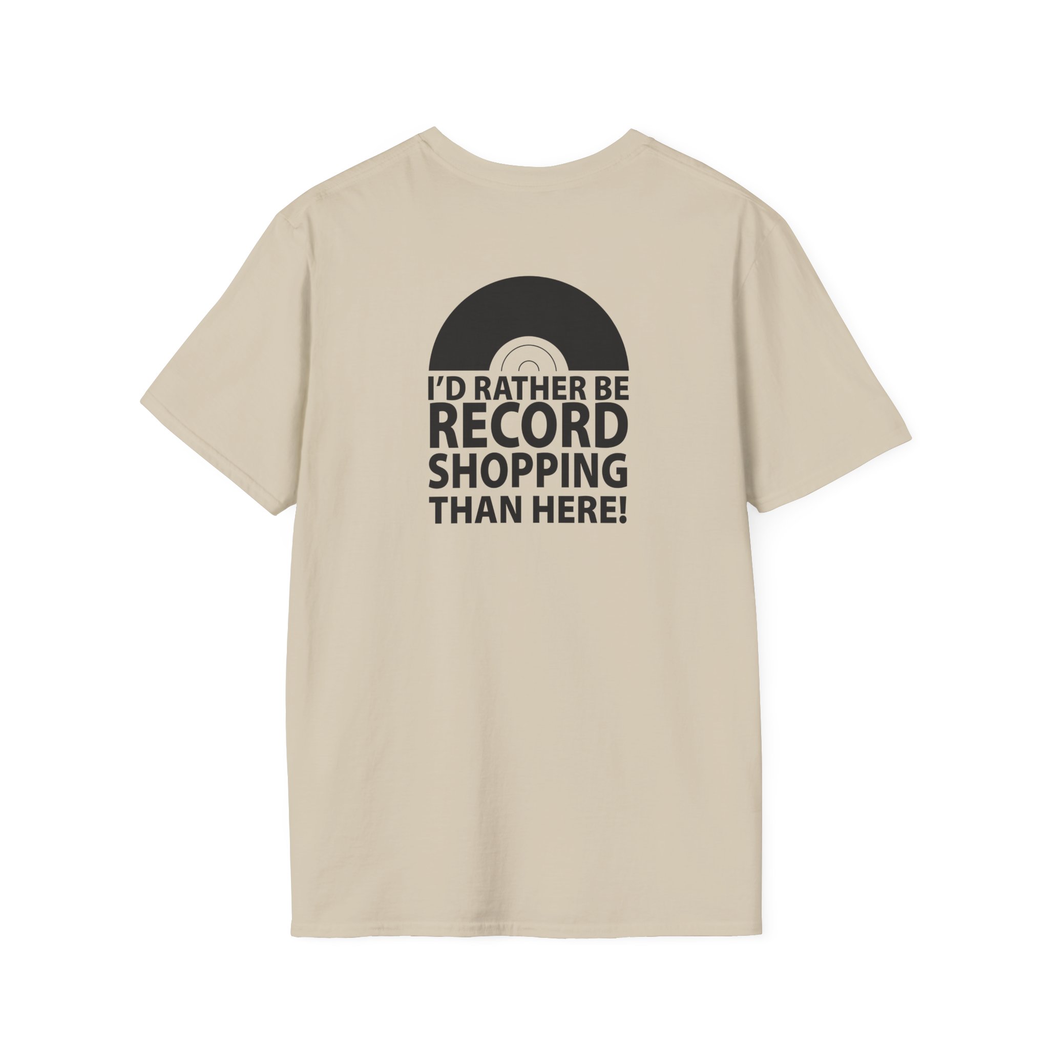 Record Shopping T‑Shirt — “I’d Rather Be Record Shopping Than Here!” Vinyl Lover Tee - Image 14