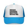Music Vibe Trucker Cap - "Music Sounds Better With Me" - Thumbnail Image 1