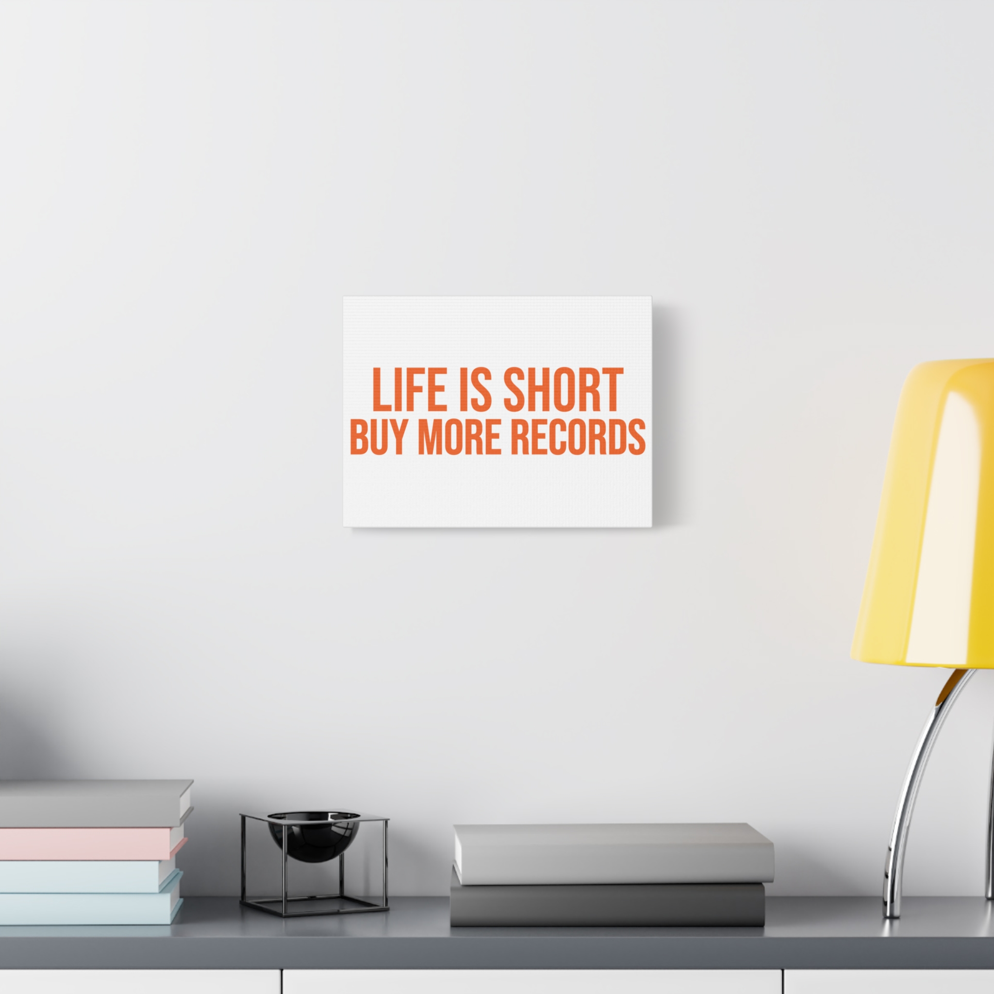 Canvas Wall Art - "Life Is Short, Buy More Records" Orange Typography - Image 3