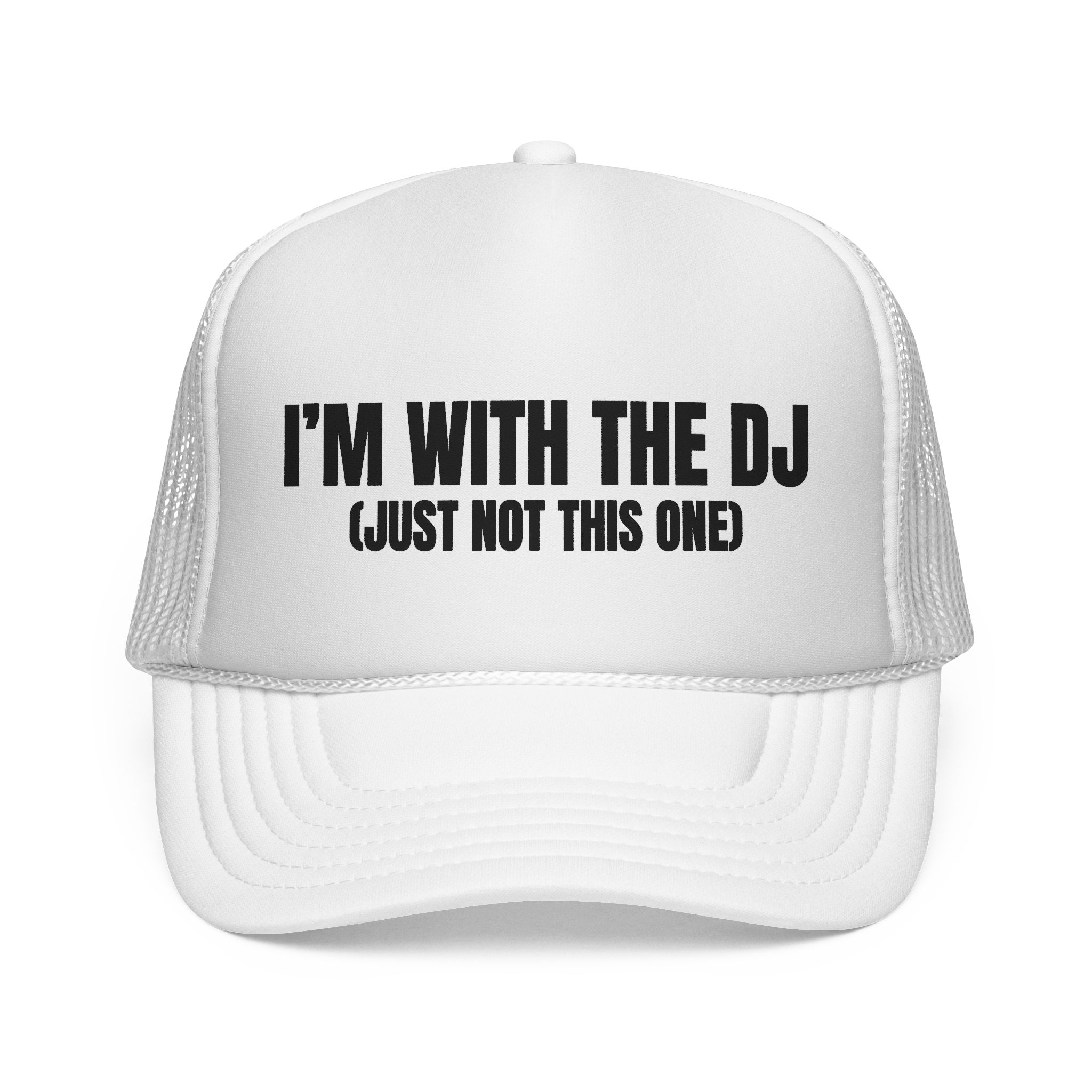 Fun DJ Trucker Cap - I'm with the DJ (Just Not This One) - Image 1