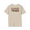 Good Times Unisex Softstyle T-Shirt - Trendy Graphic Tee for Casual Comfort - Thumbnail Image 16