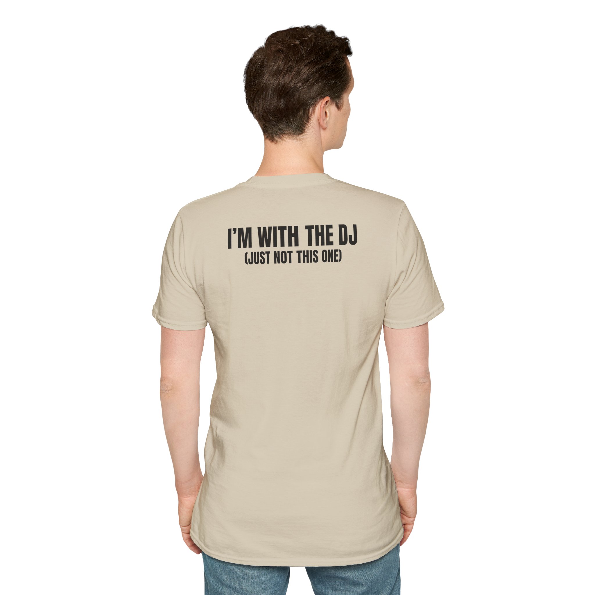 DJ Humor Unisex Softstyle T-Shirt - Perfect for Music Lovers - Image 30