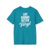 Vinyl Music Lover T-Shirt - Life Sounds Better on Vinyl - Thumbnail Image 40
